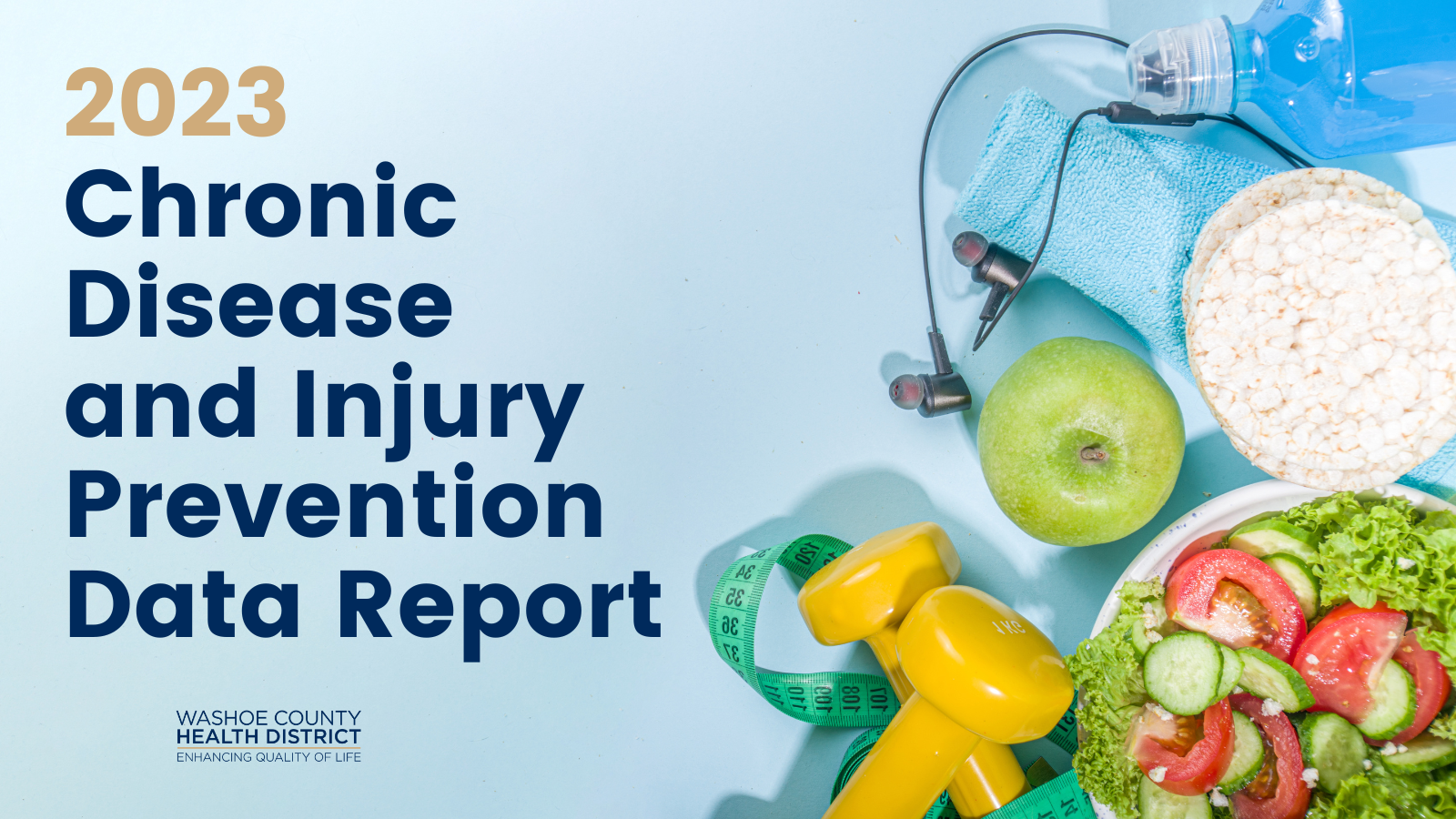 Chronic disease and injury prevention data report with healthy food present.
