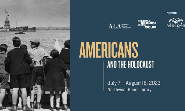 Americans and the Holocaust Traveling Exhibition Coming to Northwest Reno Library