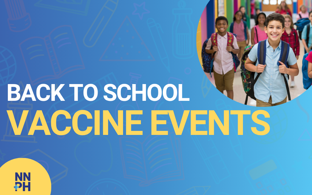 NNPH to host weekend back-to-school vaccine clinics