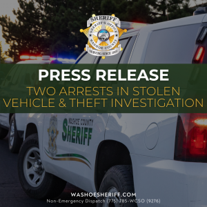 Graphic stating: Press Release, Two arrests in stolen vehicle & theft investigation