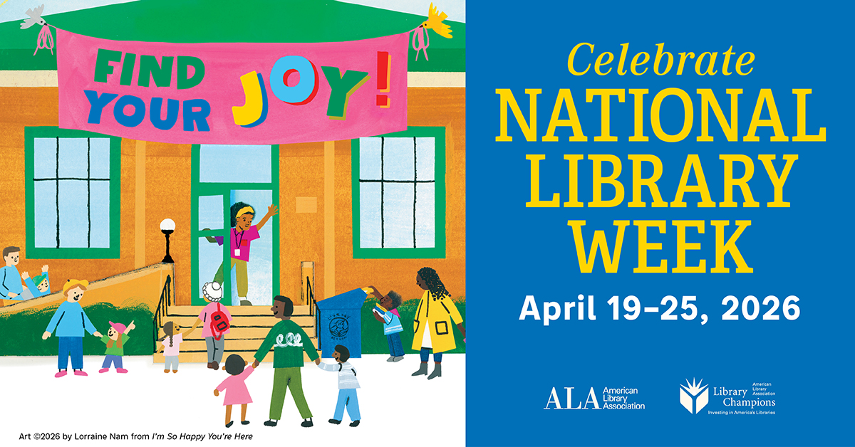 Celebrate National Library Week April 19–25, 2026