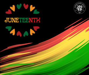 Image with black, red, yellow, green and the word "Juneteenth."