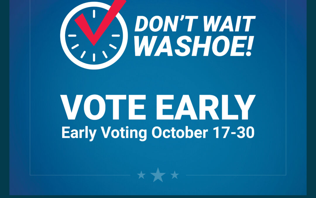 Washoe County launches ‘Don’t Wait, Washoe’ campaign to encourage early voting, in person or by mail